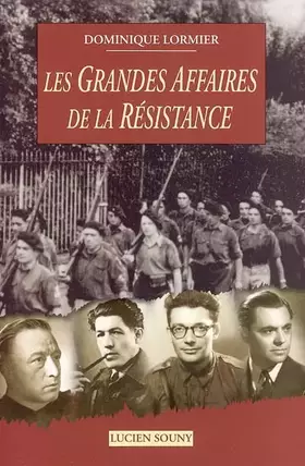Couverture du produit · Les Grandes Affaires de la Résistance