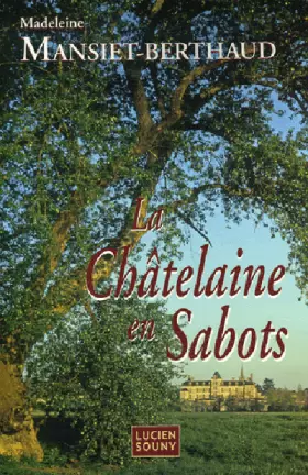 Couverture du produit · La Châtelaine en Sabots