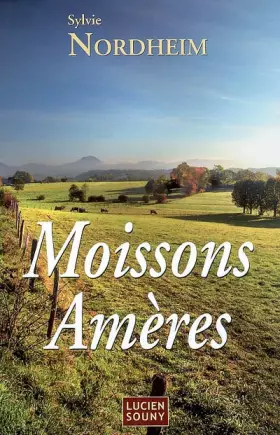 Couverture du produit · Moissons Amères