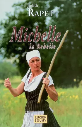 Couverture du produit · Michelle la Rebelle