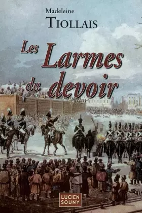 Couverture du produit · Les larmes du devoir