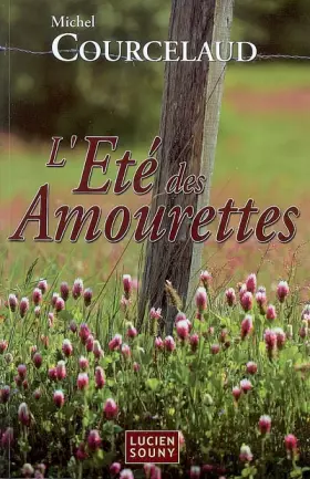 Couverture du produit · L'Eté des Amourettes