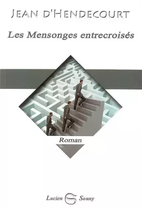 Couverture du produit · Les mensonges entrecroisés