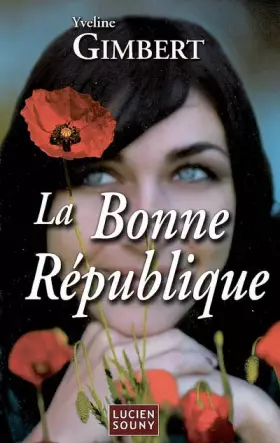 Couverture du produit · La Bonne République