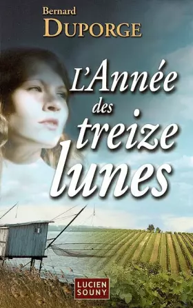 Couverture du produit · L'Année des treize lunes