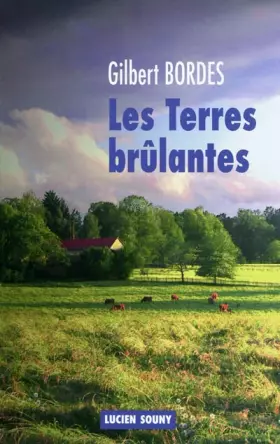 Couverture du produit · Les terres brûlantes