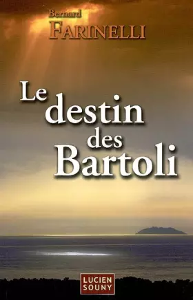 Couverture du produit · Le destin des Bartoli