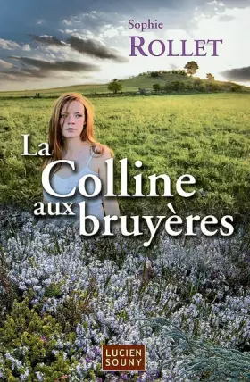 Couverture du produit · La Colline aux bruyères