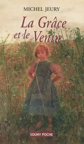 Couverture du produit · La grâce et le venin