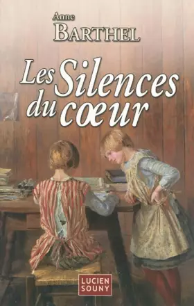 Couverture du produit · Les silences du coeur