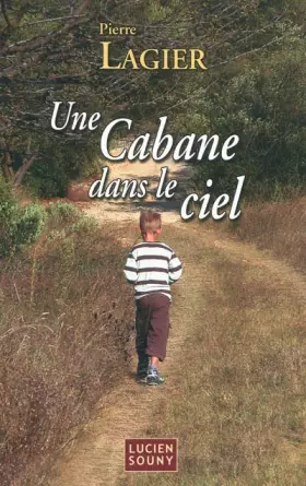 Couverture du produit · Une cabane dans le ciel
