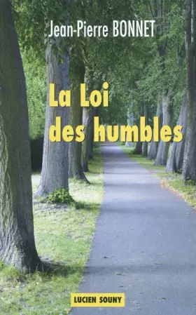 Couverture du produit · La Loi des humbles