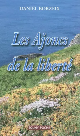 Couverture du produit · Les Ajoncs de la liberté