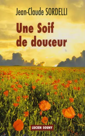 Couverture du produit · UNE SOIF DE DOUCEUR
