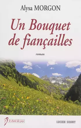 Couverture du produit · Bouquet de fiançailles