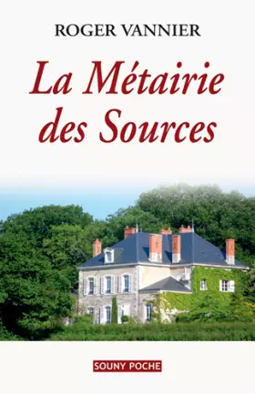 Couverture du produit · La Métairie des Sources