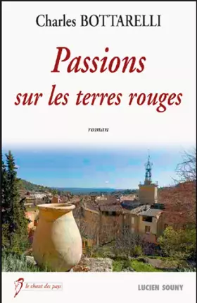 Couverture du produit · Passions Sur les Terres Rouges