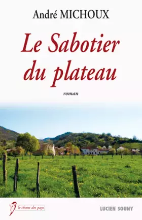 Couverture du produit · Le Sabotier du plateau