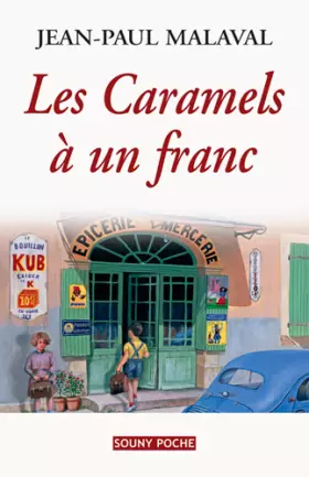 Couverture du produit · CARAMELS A UN FRANC (LES)