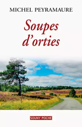 Couverture du produit · SOUPES D'ORTIES