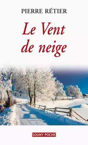Couverture du produit · LE VENT DE NEIGE
