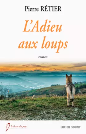 Couverture du produit · L'adieu aux loups