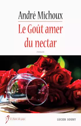 Couverture du produit · Le Goût amer du nectar