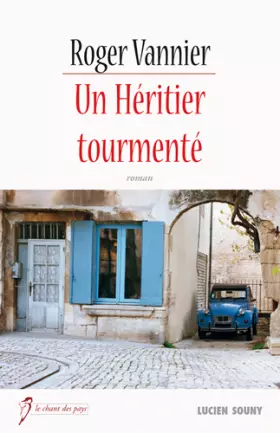 Couverture du produit · Un héritier tourmenté