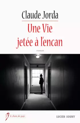 Couverture du produit · Une vie jetée à l'encan