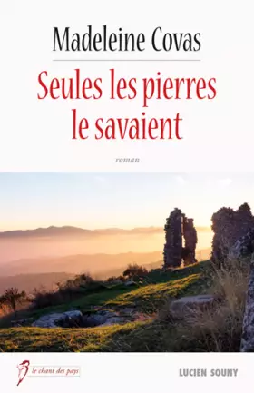 Couverture du produit · Seules les pierres le savaient