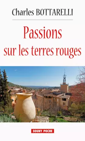 Couverture du produit · Passions sur les terres rouges