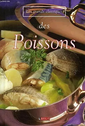 Couverture du produit · Les grands classiques des poissons