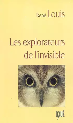 Couverture du produit · Explorateurs de l'invisible
