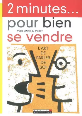 Couverture du produit · 2 Minutes... pour bien se vendre