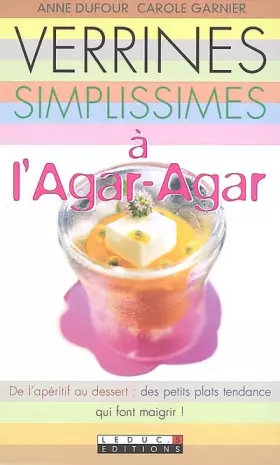 Couverture du produit · Verrines simplissimes à l'agar-agar