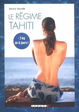 Couverture du produit · Le régime Tahiti
