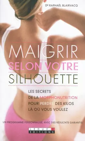 Couverture du produit · Maigrir selon votre silhouette