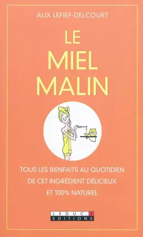 Couverture du produit · Le Miel malin