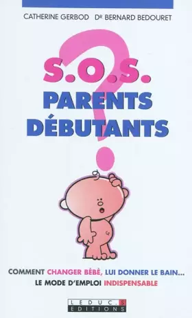 Couverture du produit · SOS parents débutants