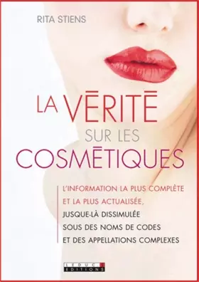 Couverture du produit · La vérité sur les cosmétiques