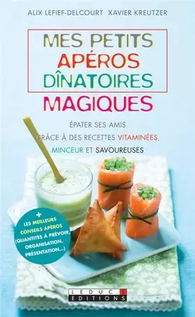 Couverture du produit · Mes petits apéros dînatoires magiques