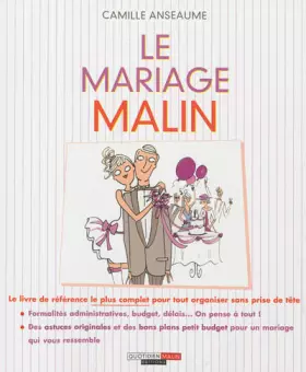 Couverture du produit · Le mariage malin