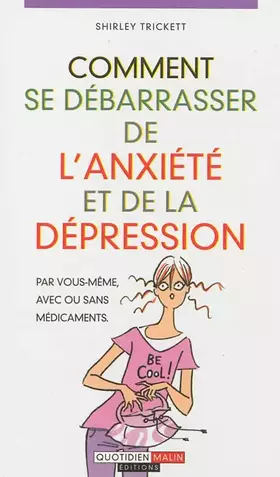 Couverture du produit · Comment se débarrasser de l'anxiete et de la dépression