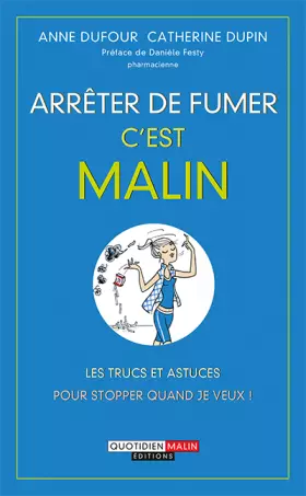 Couverture du produit · Arrêter de fumer c'est malin