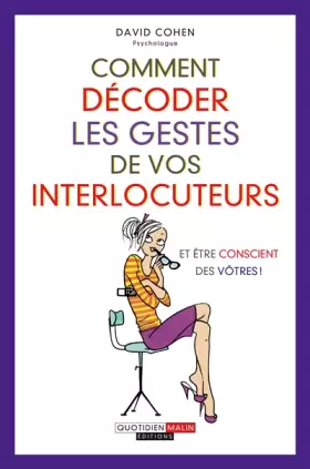 Couverture du produit · Comment décoder les gestes de vos interlocuteurs