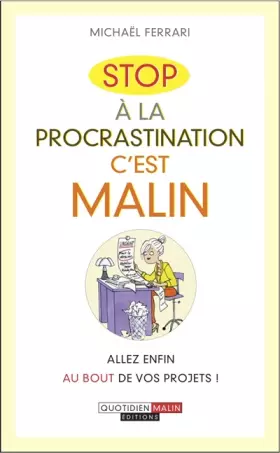 Couverture du produit · Stop à la procrastination, c'est malin