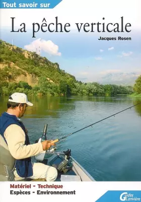 Couverture du produit · La pêche verticale