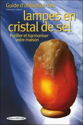 Couverture du produit · Guide d'utilisation des lampes en cristal de sel