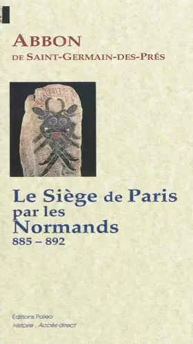 Couverture du produit · Le Siège de Paris par les Normands