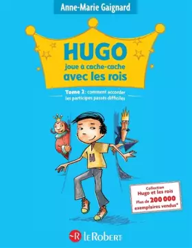 Couverture du produit · Hugo joue à cache cache avec les rois (Tome 2)